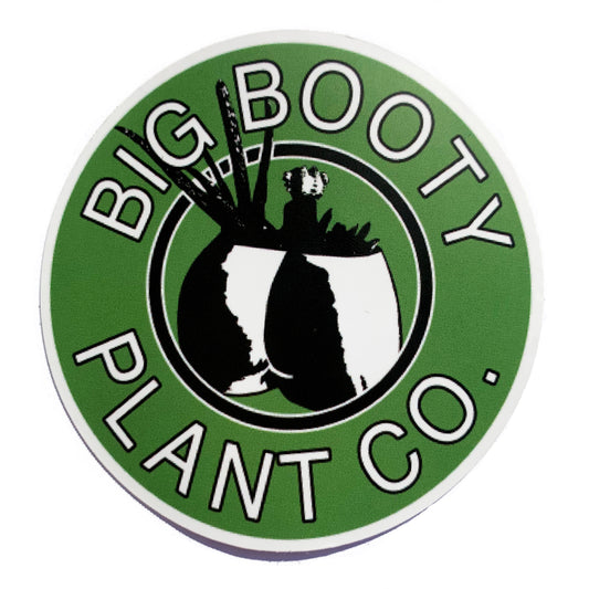 Big booty plant co. sticker