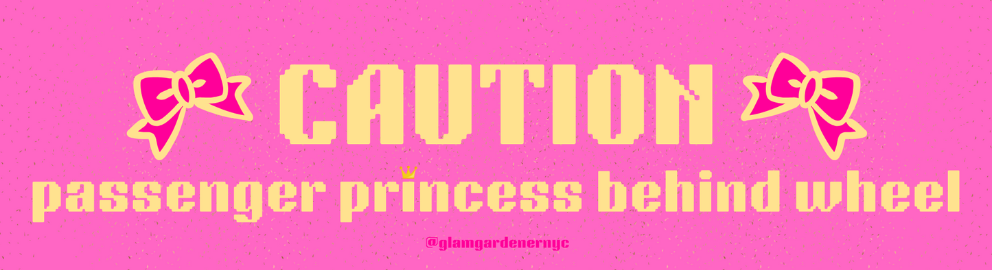 Caution passenger princess behind wheel bumper sticker