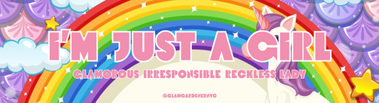 I'm just a girl (glamorous irresponsible reckless lady) bumper sticker