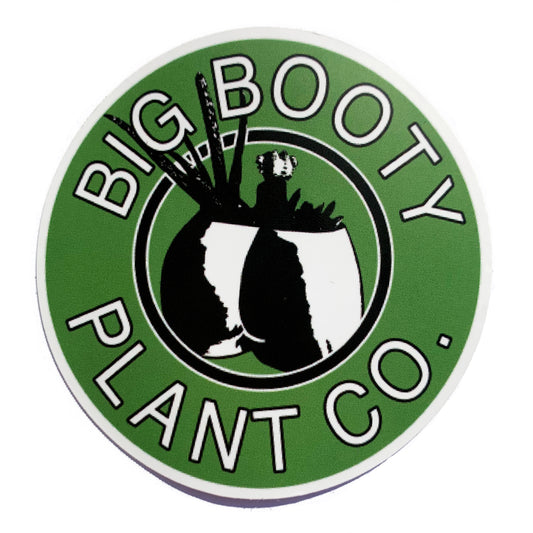 big booty plant co. sticker